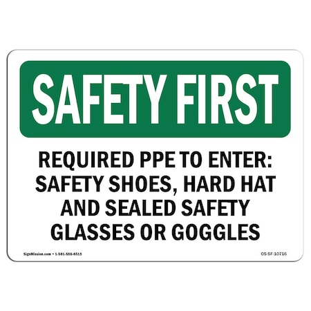 Signmission OSHA, Required PPE To Enter Safety Shoes Hard, 18in X 12in Rigid Plastic, OS-SF-P-1218-L-10716 OS-SF-P-1218-L-10716